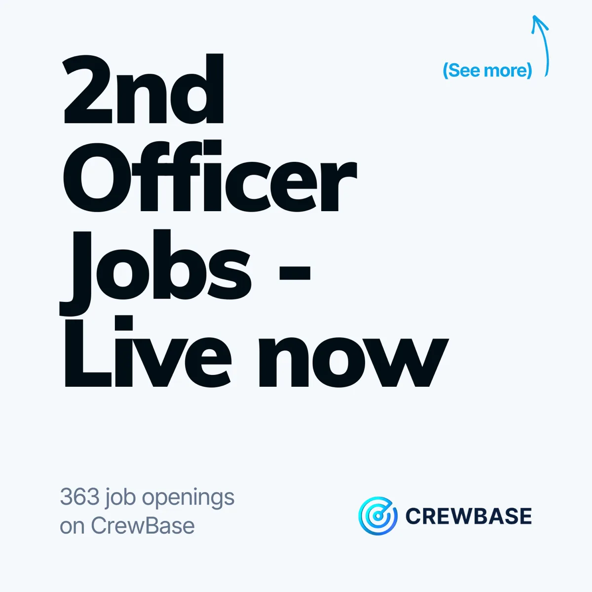 CrewBase typography ad 2nd Officer Jobs Live now with 363 openings