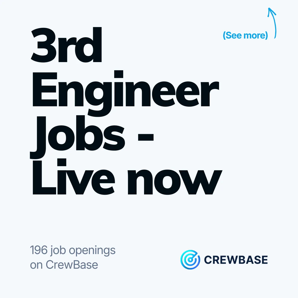 CrewBase typography ad 3rd Engineer Jobs Live now with 196 openings