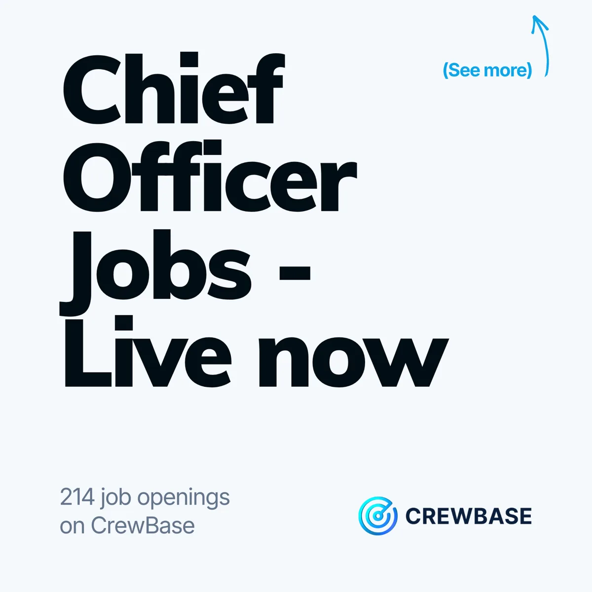 CrewBase typography ad Chief Officer Jobs Live now with 214 openings