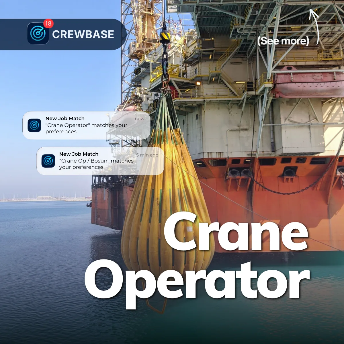 Yellow cargo sling lifting beside an offshore platform with CrewBase Crane Operator job match cards