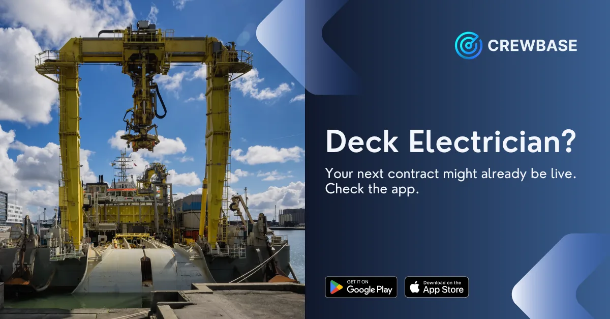 Offshore vessel with yellow deck machinery and CrewBase deck electrician recruitment ad