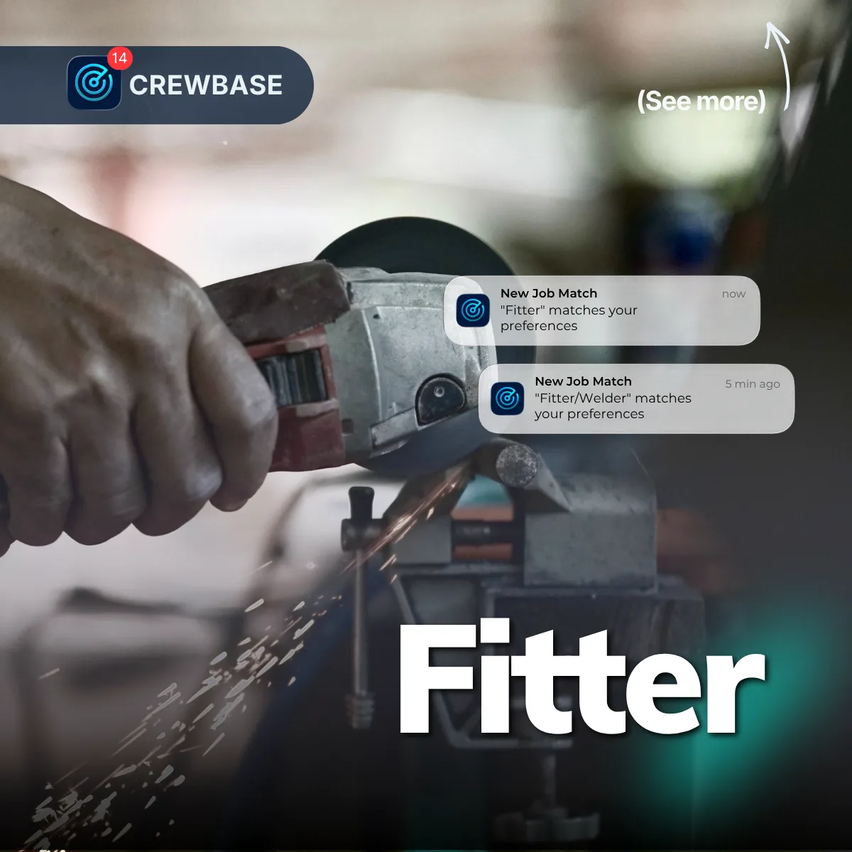 Close-up of a fitter grinding metal with sparks and CrewBase Fitter and Fitter Welder job matches
