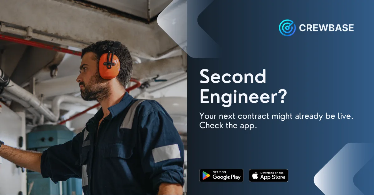 Second engineer in engine room with hearing protection and CrewBase recruitment ad