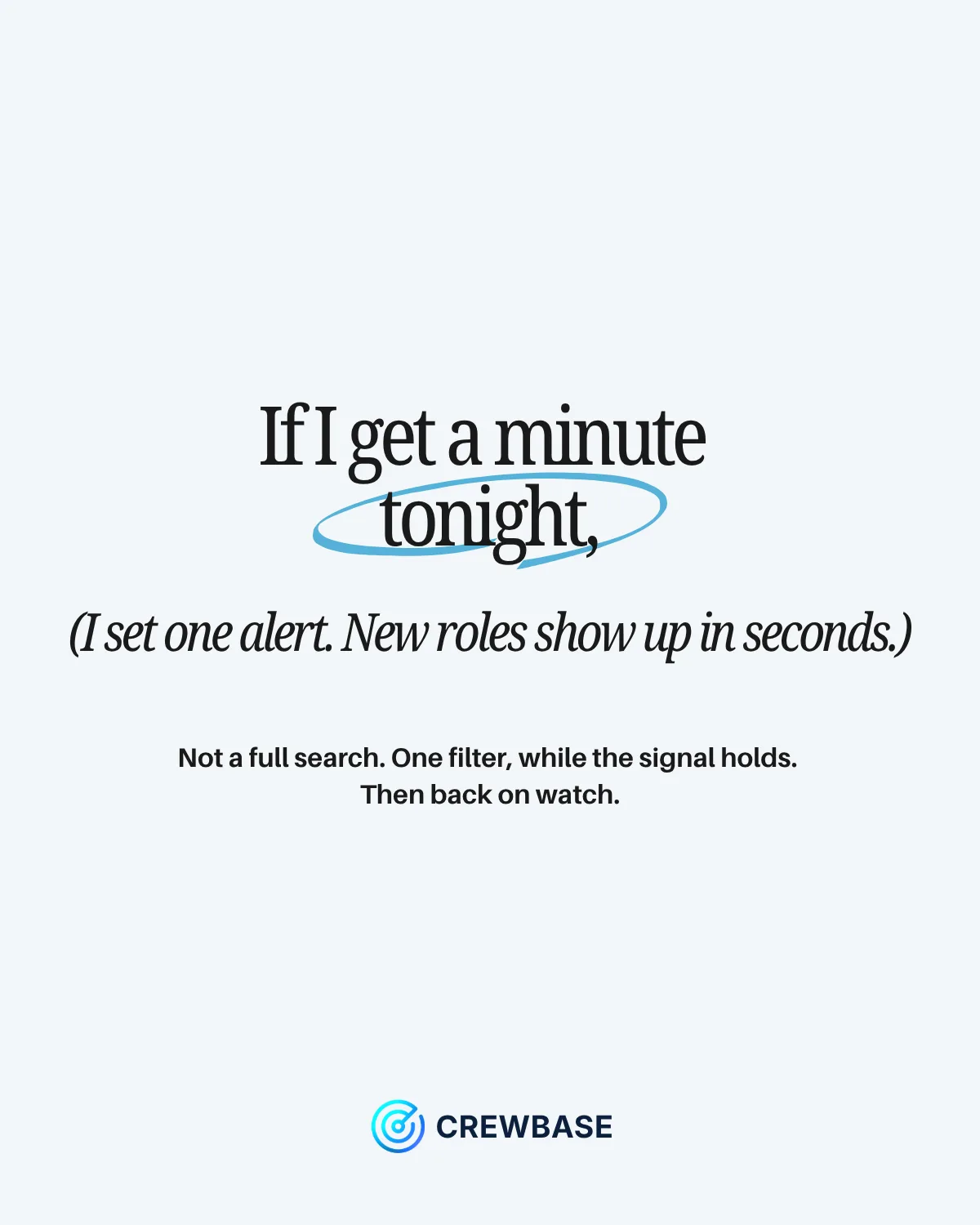If I get a minute tonight I set one alert — new roles show up in seconds on limited vessel Wi-Fi.