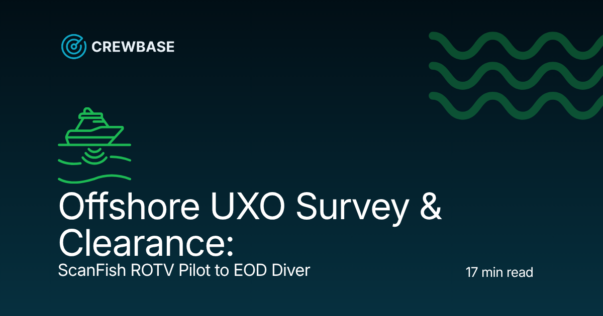 Offshore UXO Survey & Clearance: ScanFish ROTV Pilot to EOD Diver